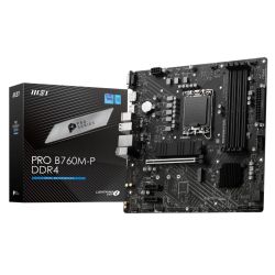 MSI PRO B760M-P DDR4, Intel B760, 1700, Micro ATX, 4 DDR4, VGA, HDMI, DP, GB LAN, 2x M.2